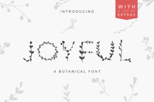 Discover the Elegance of Joyful: A Botanical Decorative Font