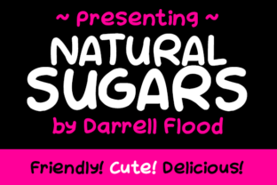 Natural Sugars Font for Editorial Design