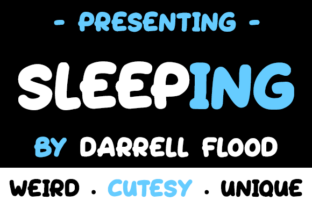 Sleeping: A Cutesy, Casual Font for Creative Web Design