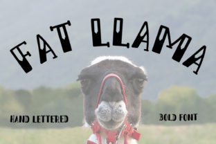 The Fat Llama Font: Your Bold Handwritten Tool for Crafted Products