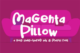 The Magenta Pillow Font: A Campaign Designer's Creative Tool