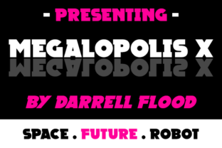 The Megalopolis X Font: Designing Bold Handmade Products