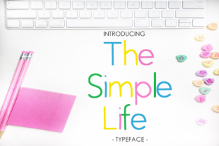 The Simple Life: A Clean and Friendly Sans Serif Font
