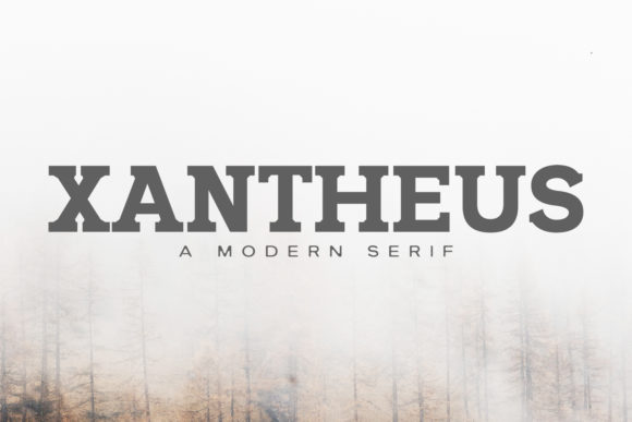 Xantheus Family Font for Campaign Design